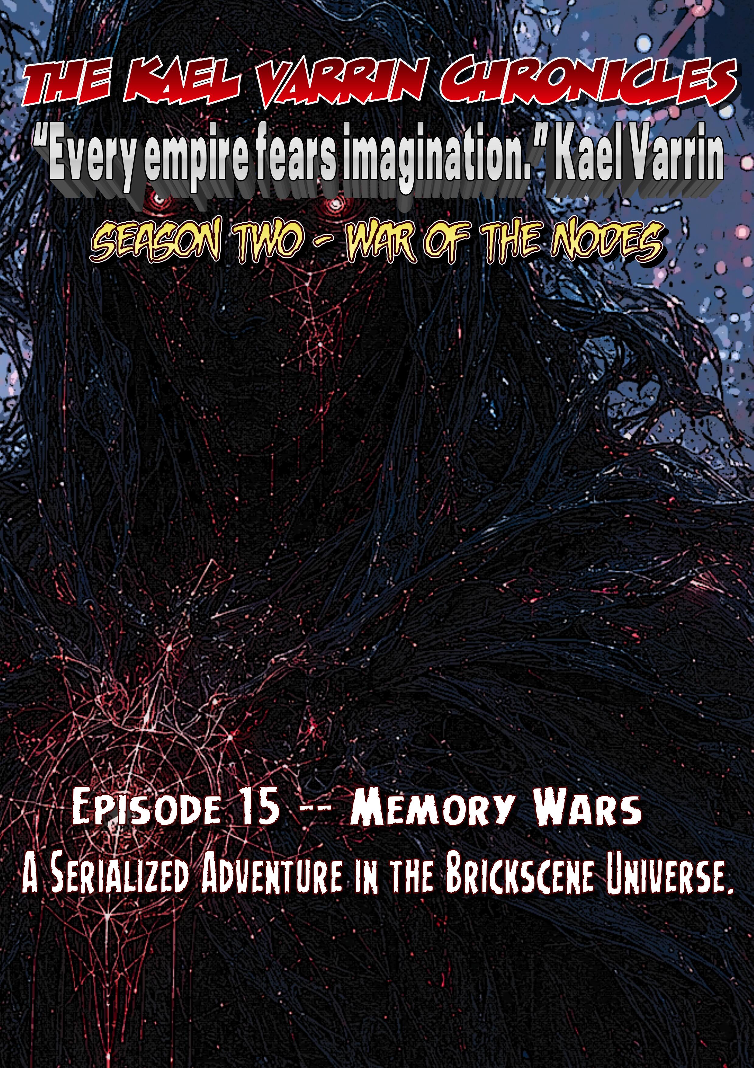 alt="Season Two War of the Nodes Episode 15 Memory Wars Brickscene Copertina"