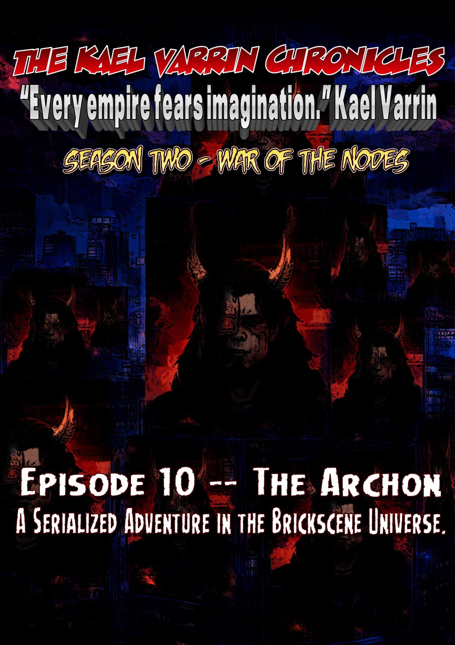 alt="Season Two The Of War Nodes Episode 10 The Archon Brickscene Copertina"