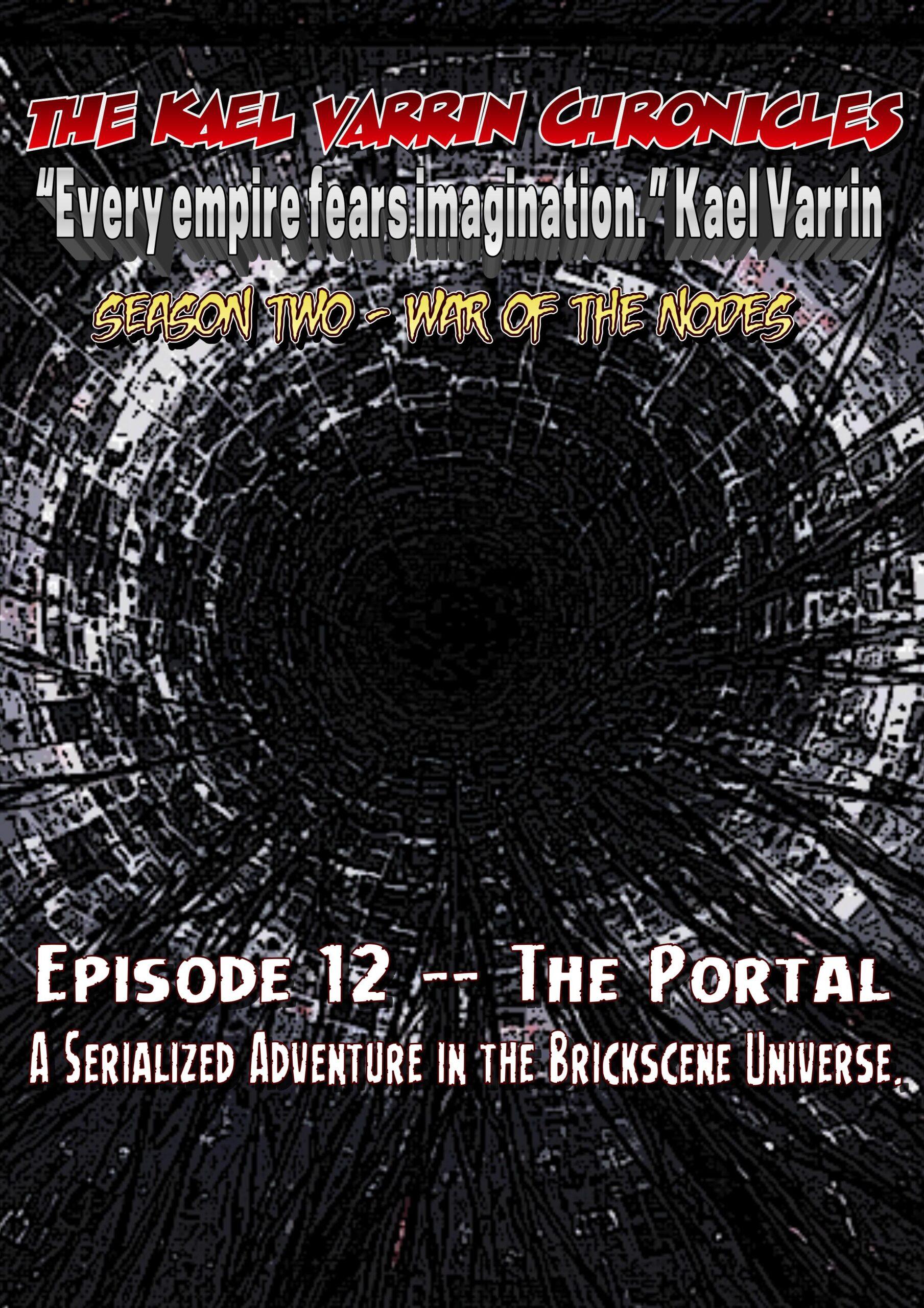 alt="Season Two War of the Nodes Episode 12 The Portal Brickscene Copertina"